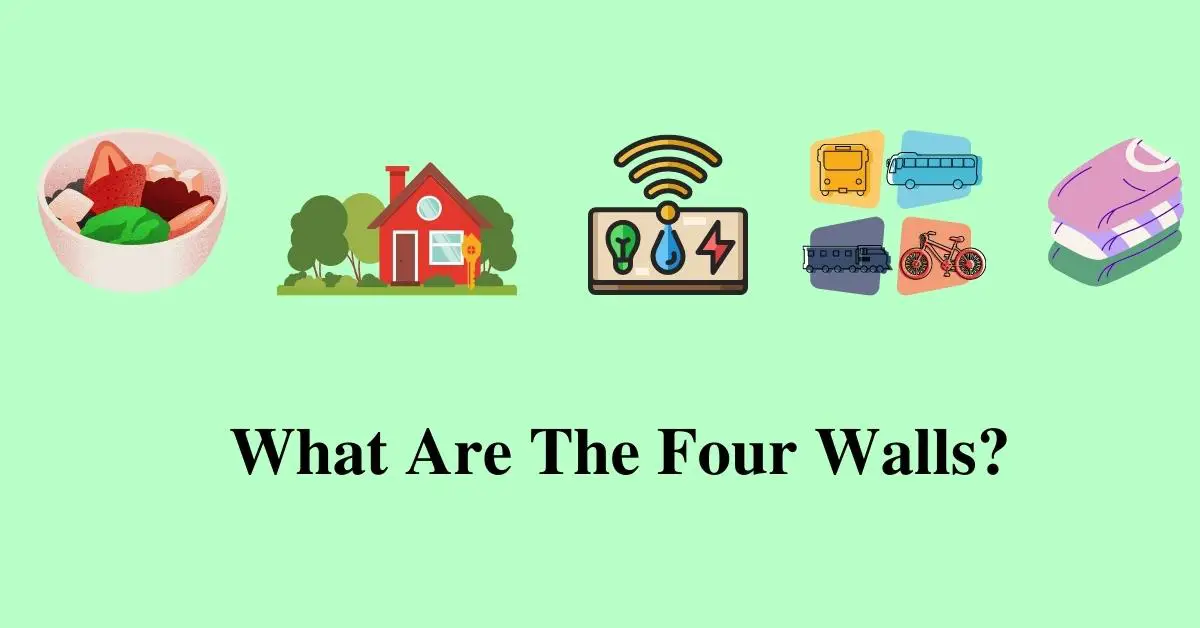 What Are The Four Walls