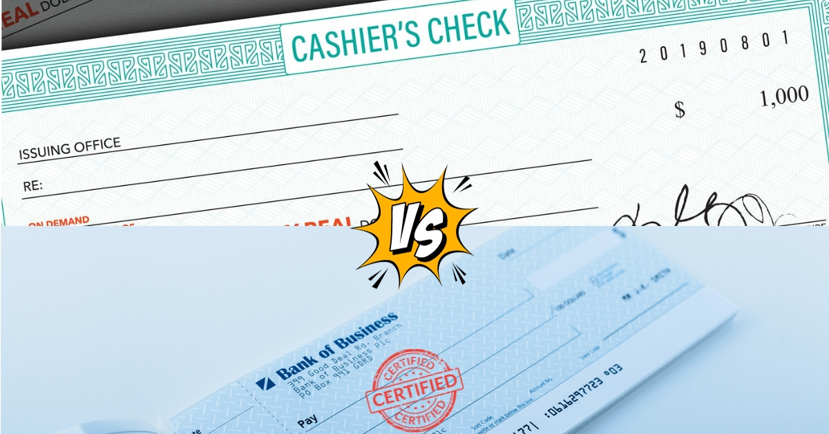 cashier's check vs certified check